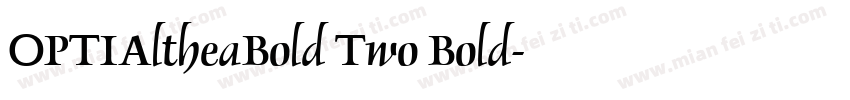 OPTIAltheaBold Two Bold字体转换